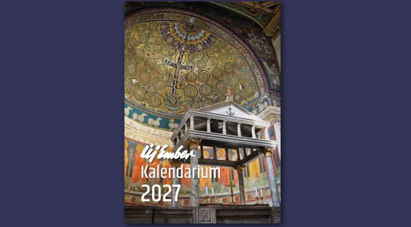 Megjelent az <i>Új Ember</i> 2027-es Kalendáriuma