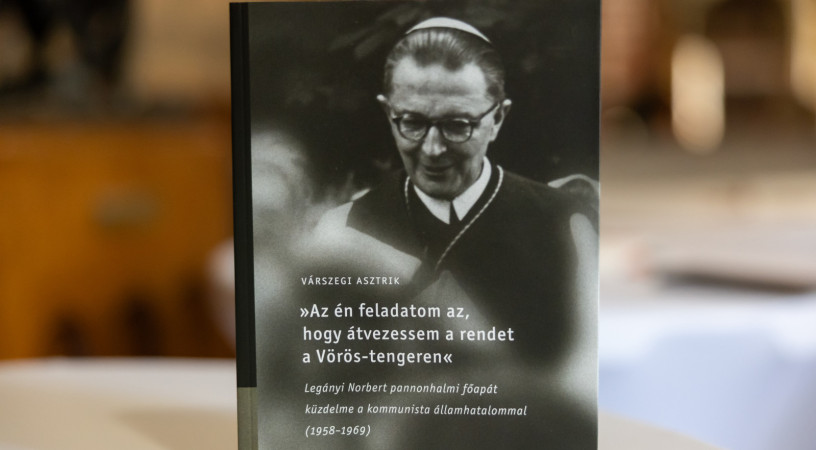 Feddhetetlen, karakán ember volt – Legányi Norbertről, főapát elődjéről írt könyvet Várszegi Asztrik